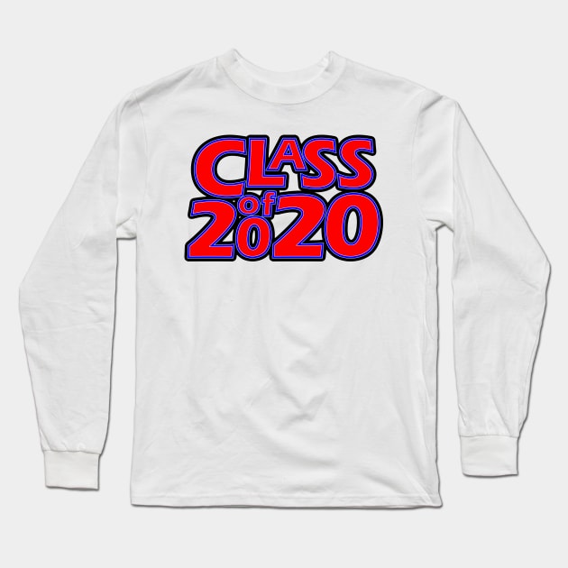 Grad Class of 2020 Long Sleeve T-Shirt by gkillerb